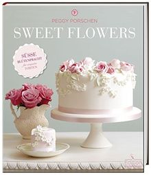 Sweet Flowers: -Sonderausgabe-