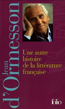 Une autre histoire de la littérature française