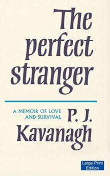 The Perfect Stranger (Large Print Edition): A Memoir of Love and Survival