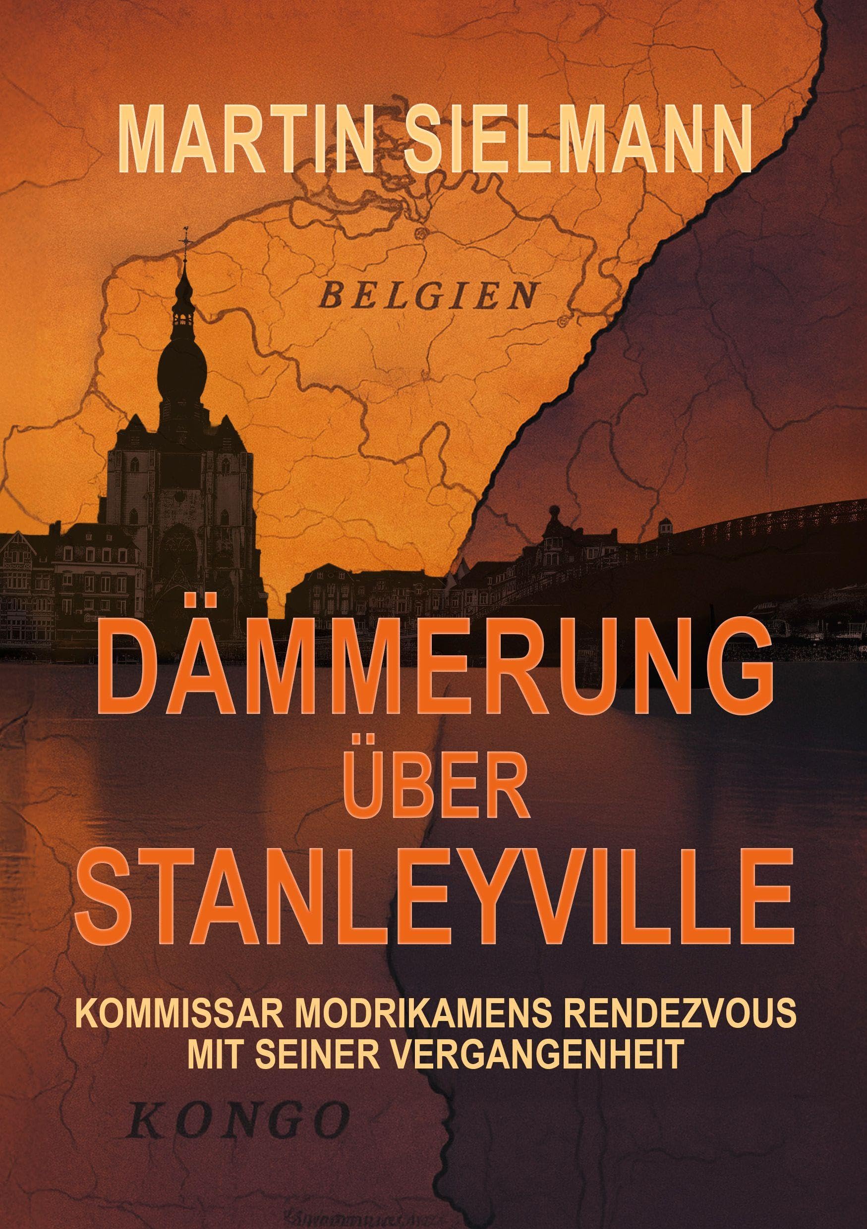 Dämmerung über Stanleyville: Kommissar Modrikamens Rendezvous mit seiner Vergangenheit