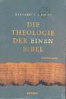 Die Theologie der einen Bibel: Bd. 1: Grundstrukturen. Bd. 2: Hauptthemen: 2 Bände.