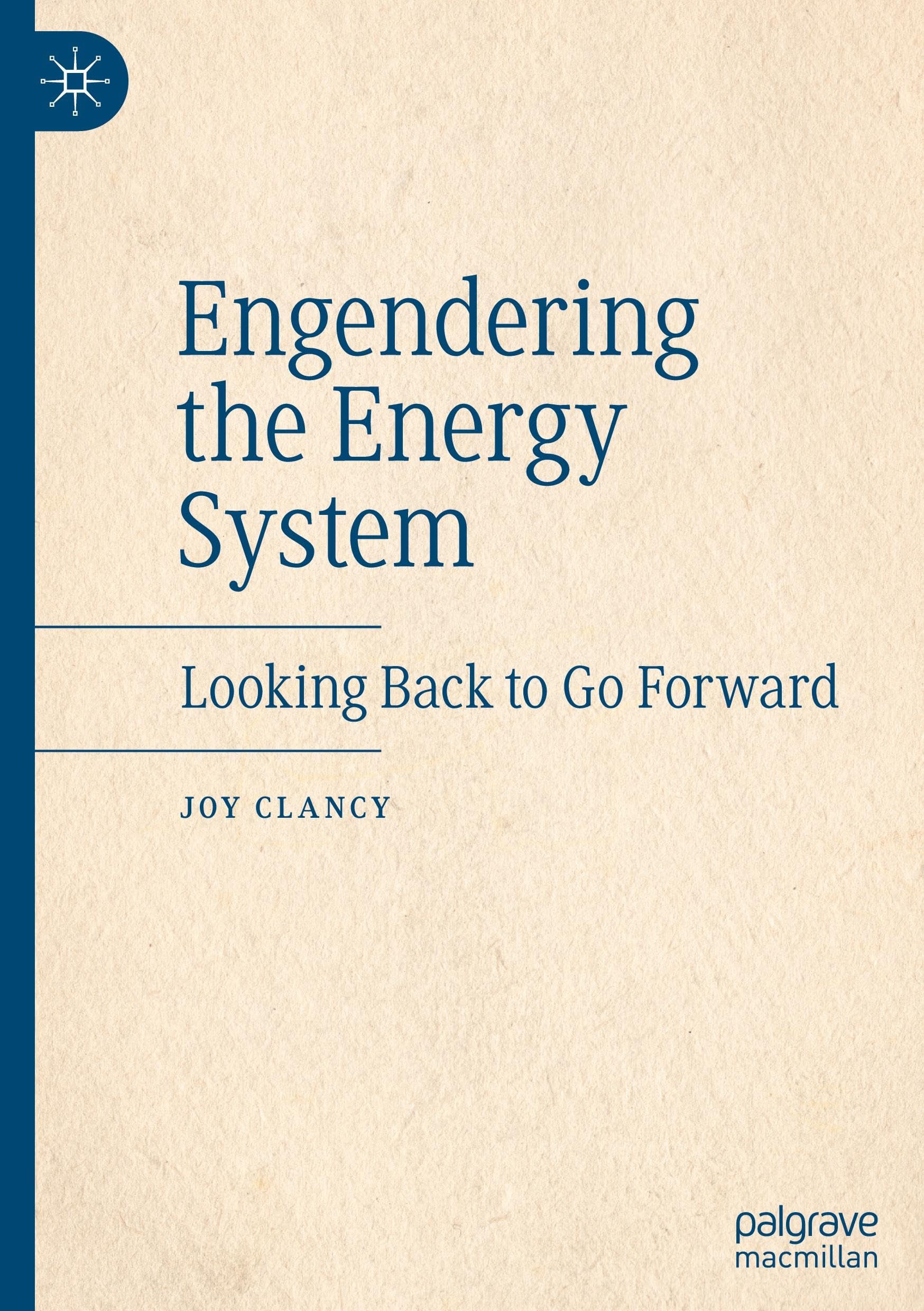 Engendering the Energy System: Looking Back to Go Forward