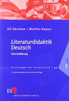 Literaturdidaktik Deutsch: Eine Einführung