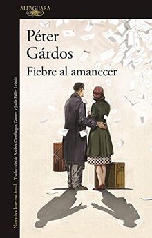 Fiebre al amanecer / Fever At Dawn (Literaturas)