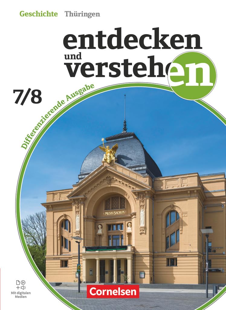 Entdecken und verstehen - Geschichtsbuch - Differenzierende Ausgabe Thüringen - Ausgabe ab 2024 - Band 2: 7./8. Schuljahr: Schulbuch - Mit digitalen ... - Ausgabe ab 2024, Band 2: 7./8. Schuljahr)