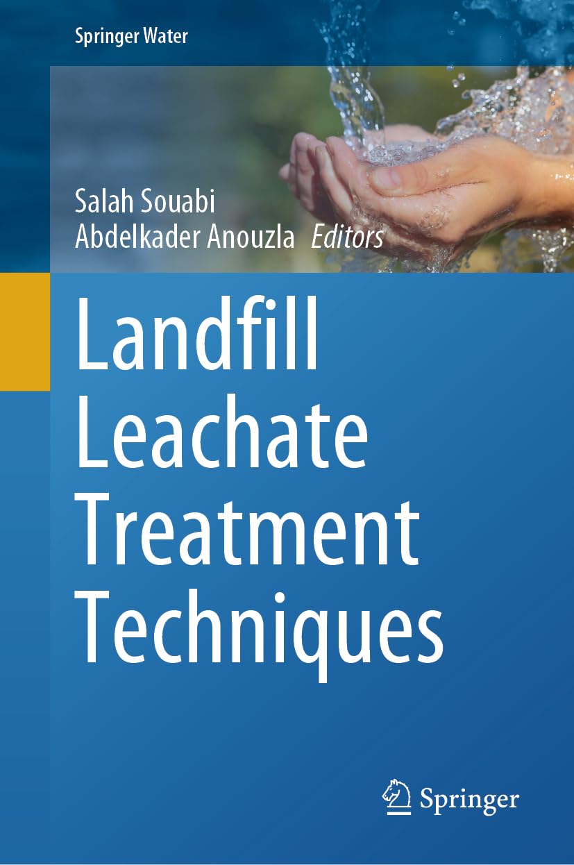 Landfill Leachate Treatment Techniques (Springer Water)
