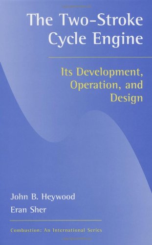 Two-Stroke Cycle Engine: It's Development, Operation and Design (Combustion: An International Series)