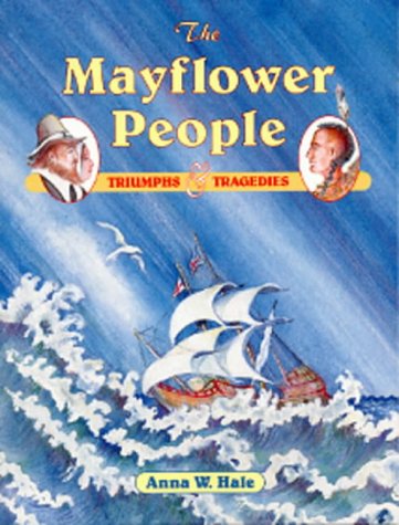 The Mayflower People: Triumphs & Tragedies
