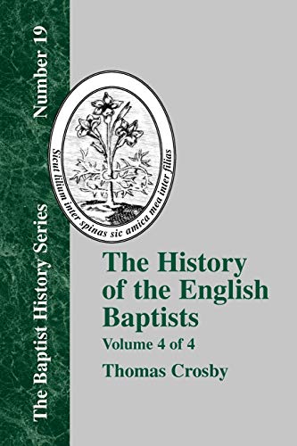 History of the English Baptists - Vol. 4