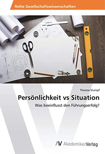 Stumpf, T: Persönlichkeit vs Situation