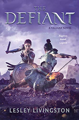 The Defiant (Valiant, Band 2)