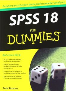 SPSS 18 für Dummies (Fur Dummies)