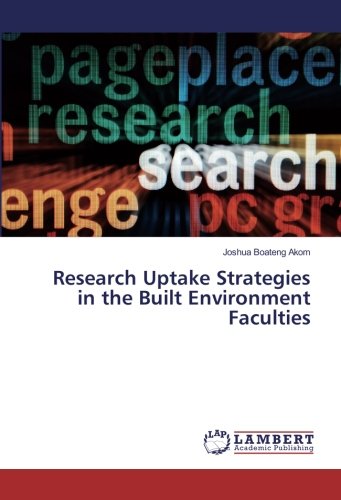 Research Uptake Strategies in the Built Environment Faculties