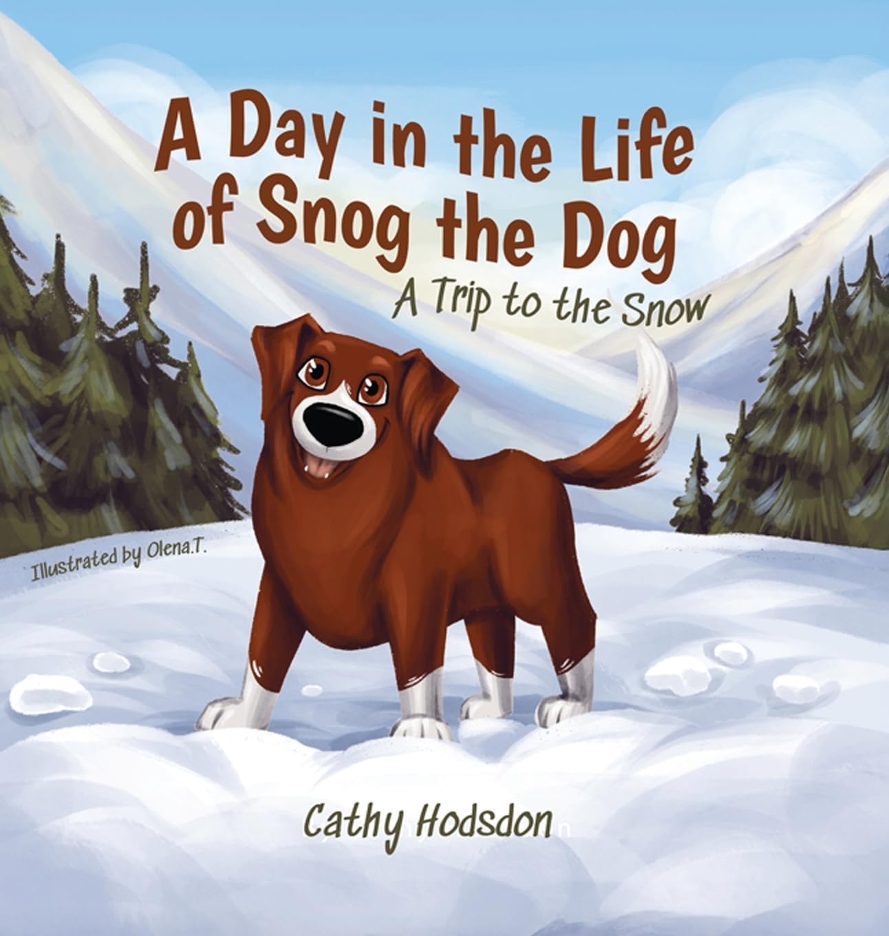 A Day in the Life of Snog the Dog: A Trip to the Snow