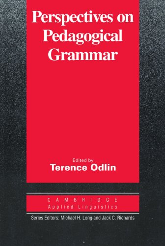Perspectives on Pedagogical Grammar (Cambridge Applied Linguistics) (Cambridge Applied Linguistics Series)
