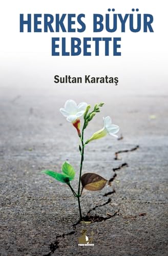 Herkes Büyür Elbette