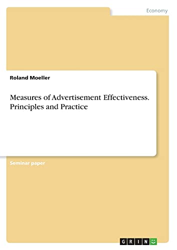 Measures of Advertisement Effectiveness. Principles and Practice