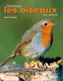 Observer les oiseaux du jardin
