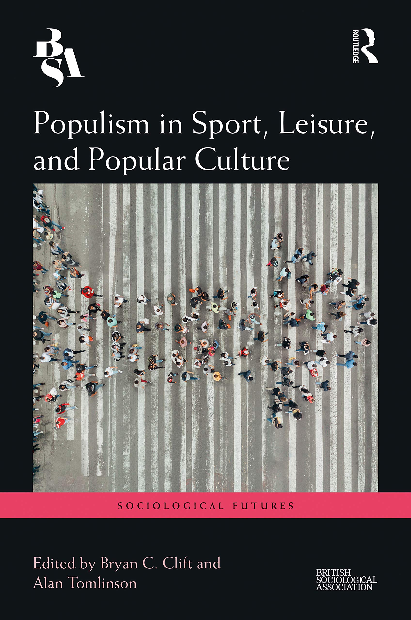 Populism in Sport, Leisure, and Popular Culture (Sociological Futures)