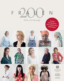 200 Frauen: Was uns bewegt