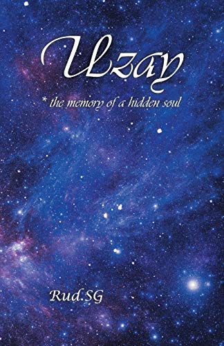 Uzay: * the memory of a hidden soul