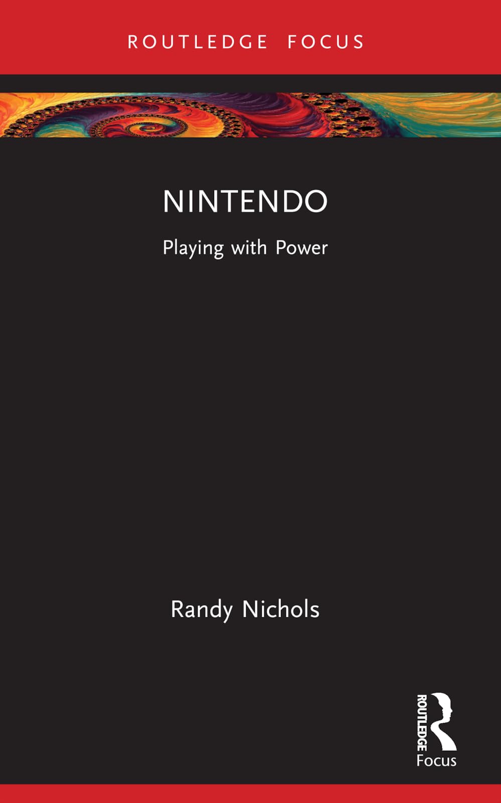 Nintendo: Playing with Power (Global Media Giants)