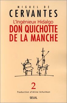 L'ingénieux hidalgo Don Quichotte de la Manche. Vol. 2