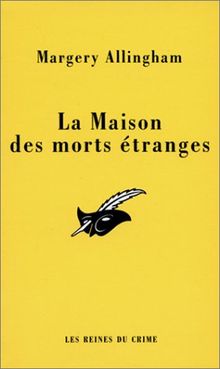 La maison des morts étranges