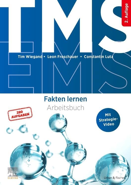TMS und EMS - Fakten lernen: Arbeitsbuch für den Medizinertest (inkl. Strategievideo)