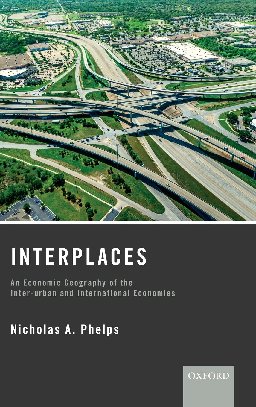 Interplaces: An Economic Geography of the Inter-urban and International Economies