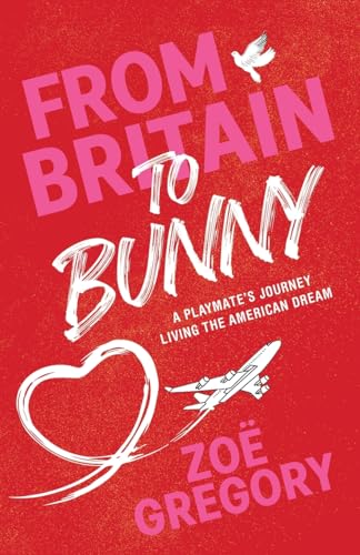 From Britain to Bunny: A Playmate's Journey Living the American Dream
