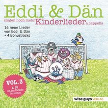 Eddi & Dän singen noch mehr Kinderlieder a cappella