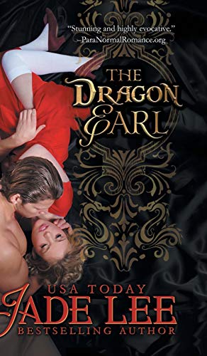 The Dragon Earl (The Regency Rags to Riches Series, Book 4) (Regency;england;historical;romance, Band 4)