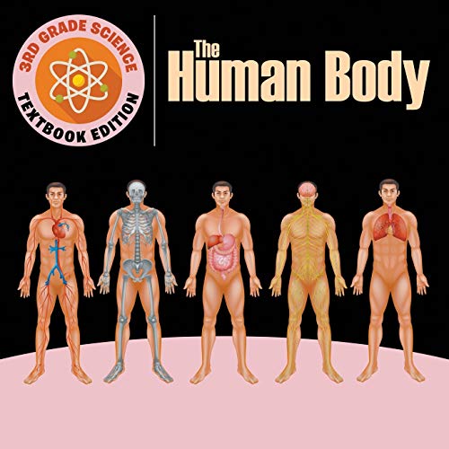Baby Professor 3rd Grade Science, The Human Body Textbook Edition