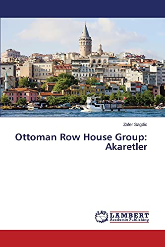 Ottoman Row House Group: Akaretler