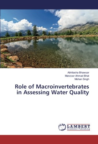 Role of Macroinvertebrates in Assessing Water Quality