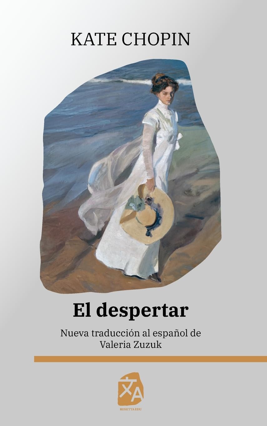 El despertar: Nueva traducción al español (Clásicos en español, Band 66)