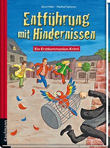 Entführung mit Hindernissen: Ein Erstkommunionkrimi