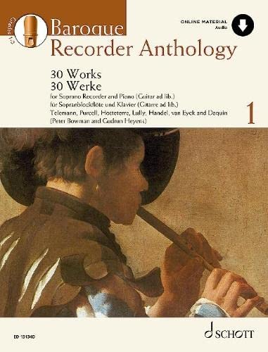 Barockstücke für Sopranblockflöte: 30 Werke für Sopranblockflöte mit Gitarre- oder Klavierbegleitung. Band 1. Sopran-Blockflöte und Klavier (Gitarre ... (Schott Anthology Series, Band 1, Band 1)