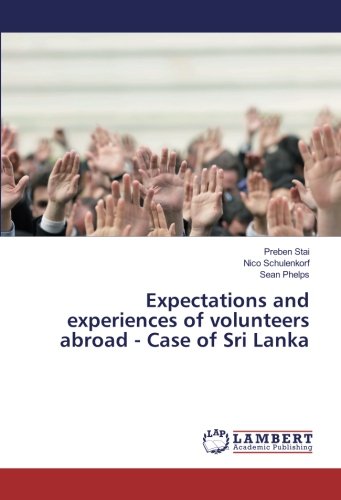 Expectations and experiences of volunteers abroad - Case of Sri Lanka