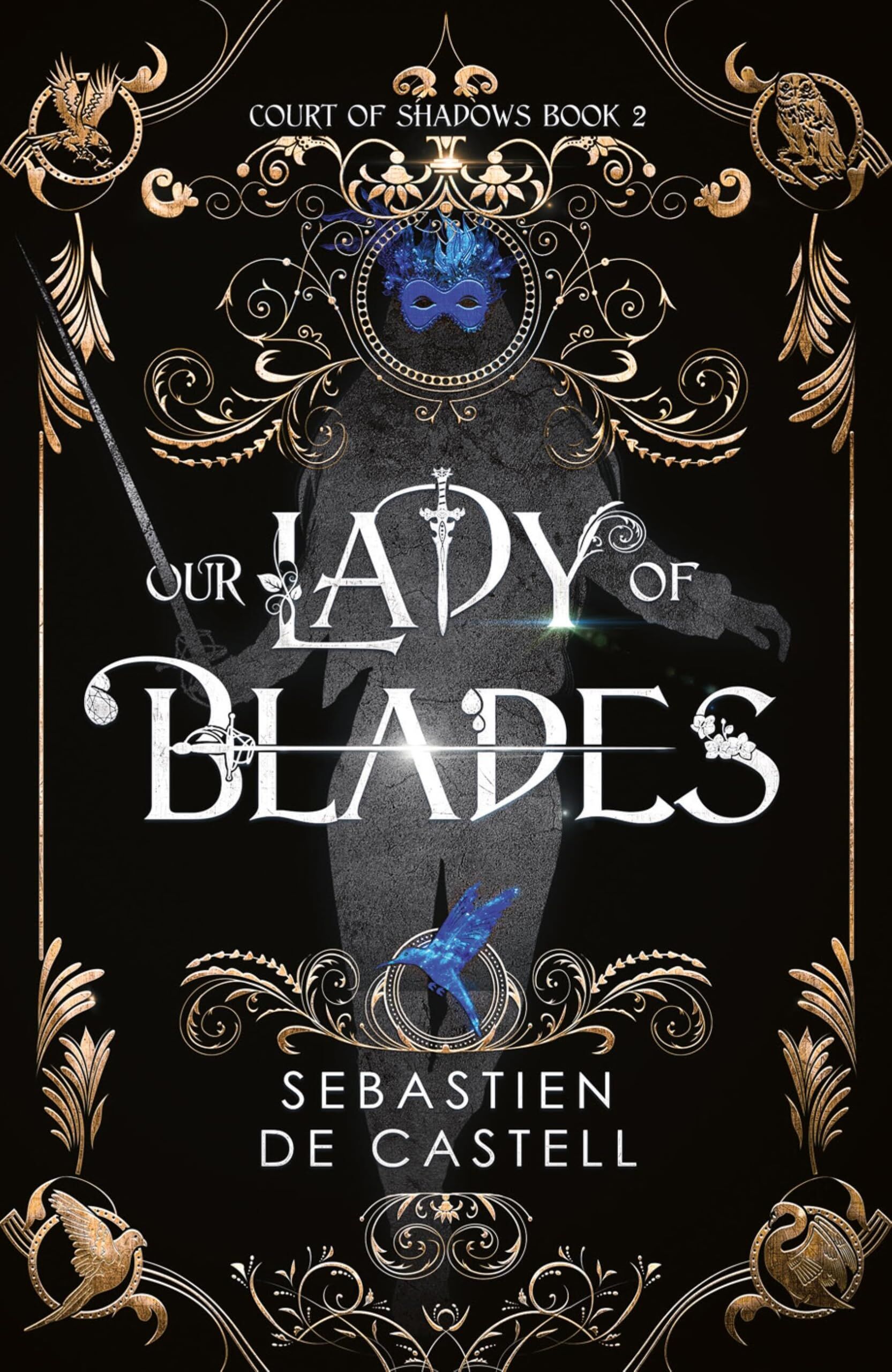 Our Lady of Blades