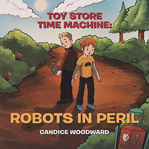 Toy Store Time Machine: Robots in Peril