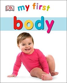 My First Body (My First Books)