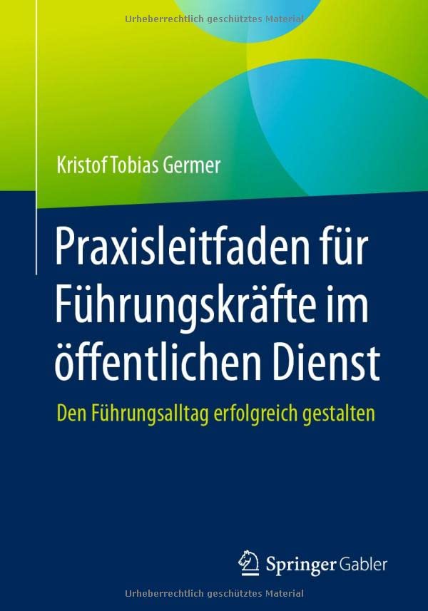 Praxisleitfaden für Führungskräfte im öffentlichen Dienst - Kristof Tobias Germer Kartoniert (TB)