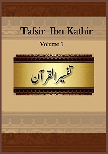 Tafsir Ibn Kathir, Volume 1