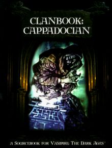 Clanbook, Cappadocian (Vampire: The Dark Ages Clanbooks)