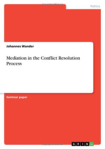 Mediation in the Conflict Resolution Process