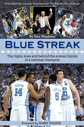 Blue Streak: The Highs, Lows and Behind the Scenes Hijinks of a National Champion