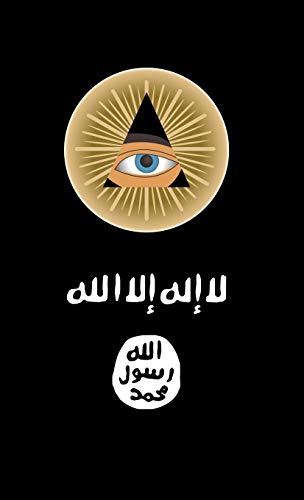ISIS vs. the Illuminati: The War for a New World Order