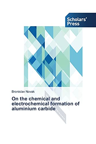 On the chemical and electrochemical formation of aluminium carbide